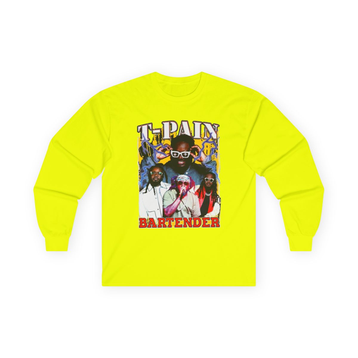 T Pain Bartender Song T-Shirt, Long Sleeve, long sleeve, and | T-Pain